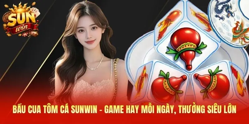 bầu cua tôm cá
