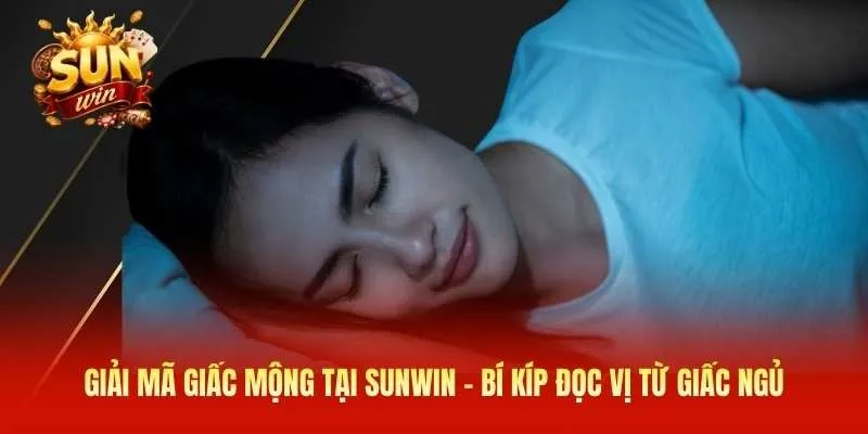 Giải mã giấc mộng