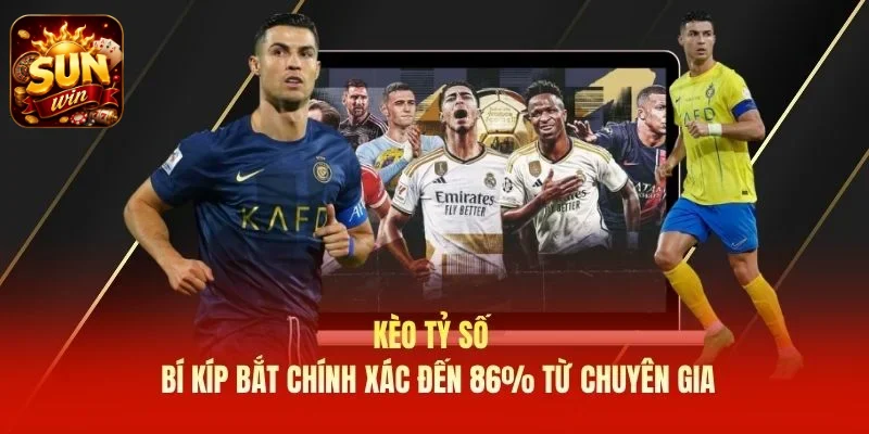 Kèo Tỷ Số
