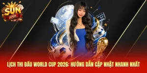 Lịch thi đấu World Cup 2026