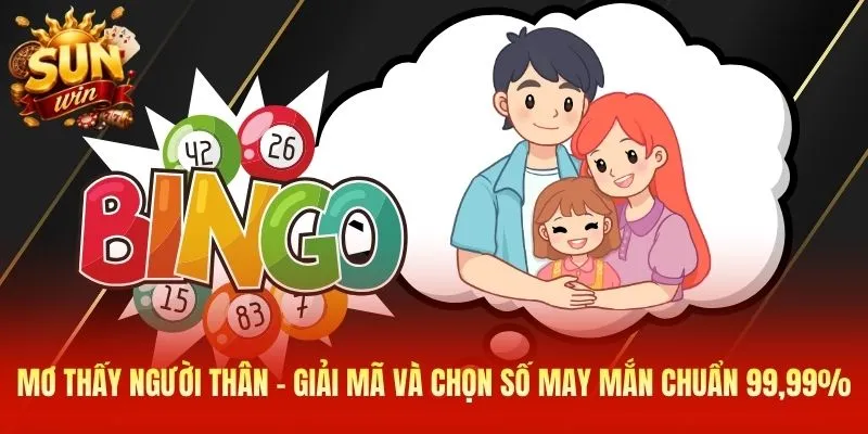 mơ thấy người thân
